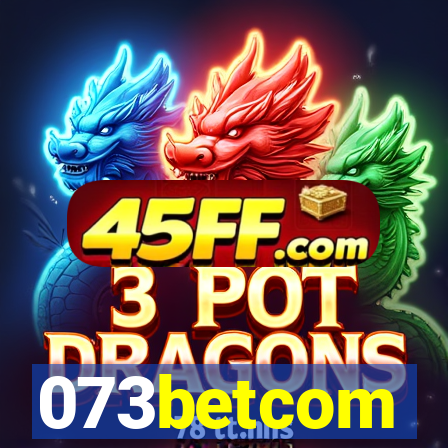 073betcom