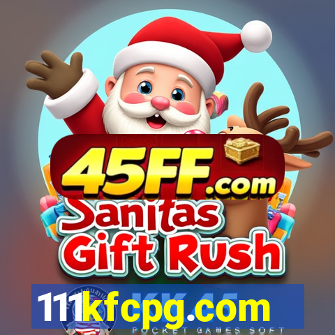 111kfcpg.com