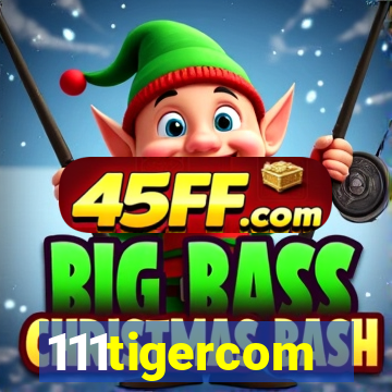 111tigercom