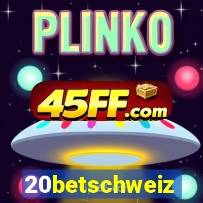 20betschweiz
