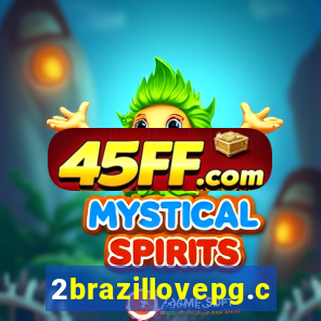 2brazillovepg.com