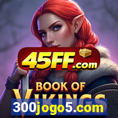 300jogo5.com