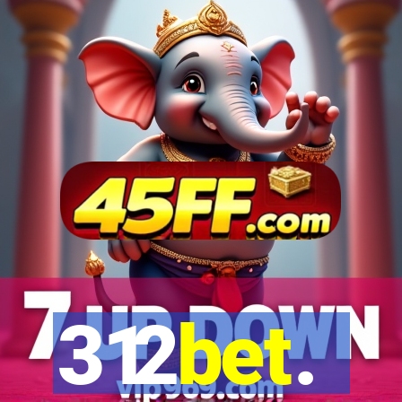 312bet.