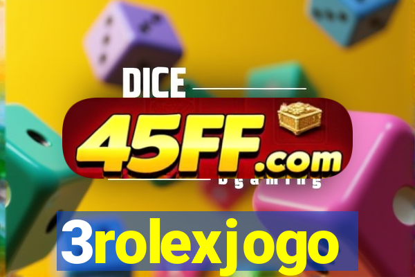 3rolexjogo