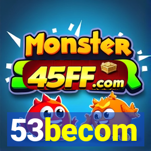 53becom