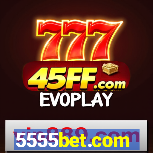 5555bet.com