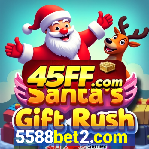 5588bet2.com
