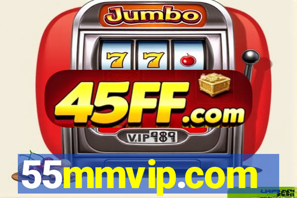 55mmvip.com