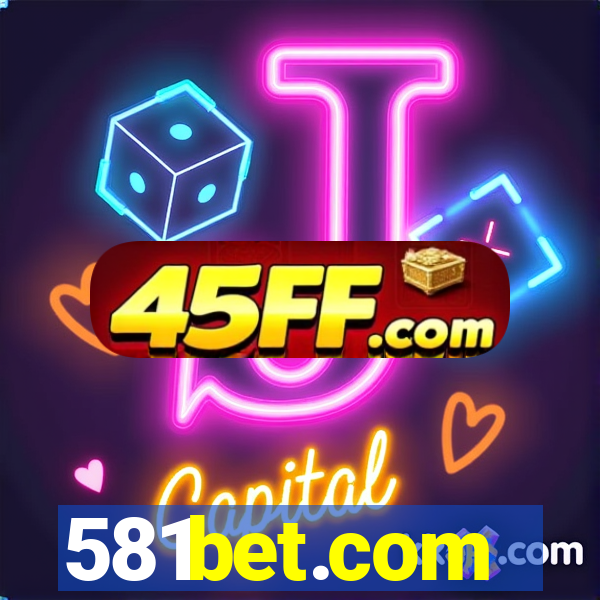 581bet.com