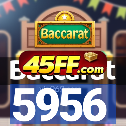 5956