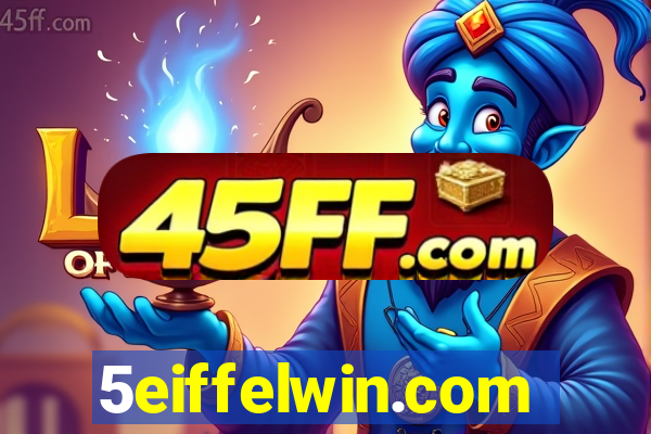 5eiffelwin.com
