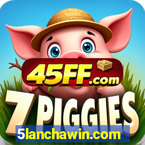 5lanchawin.com
