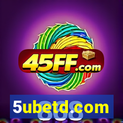 5ubetd.com