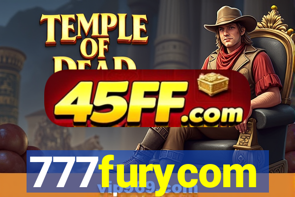 777furycom
