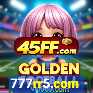 777rr5.com