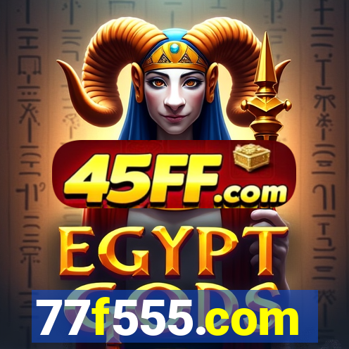77f555.com