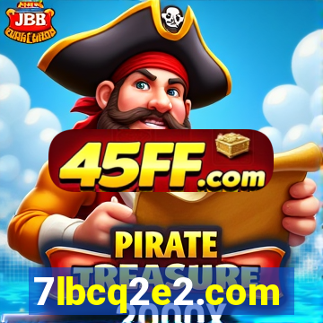 7lbcq2e2.com