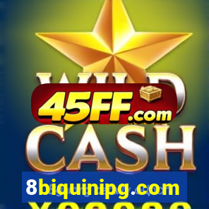 8biquinipg.com
