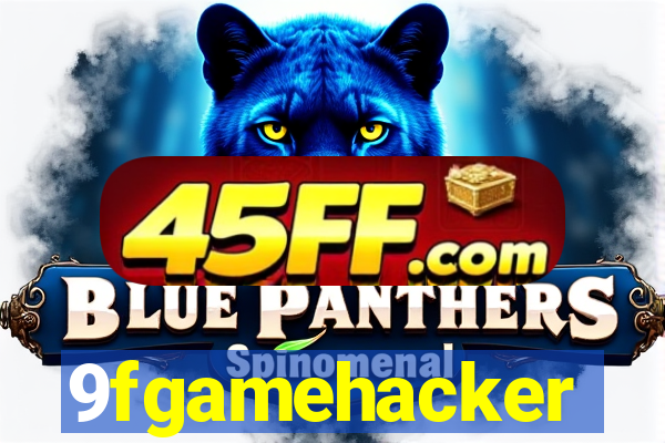 9fgamehacker