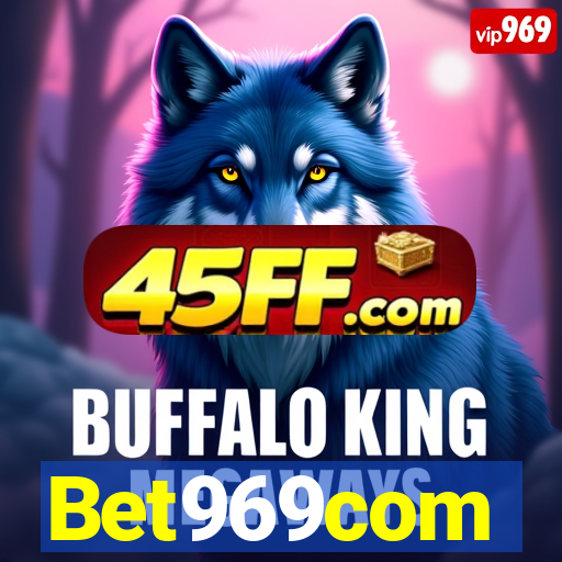 Bet969com