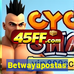 Betwayapostas