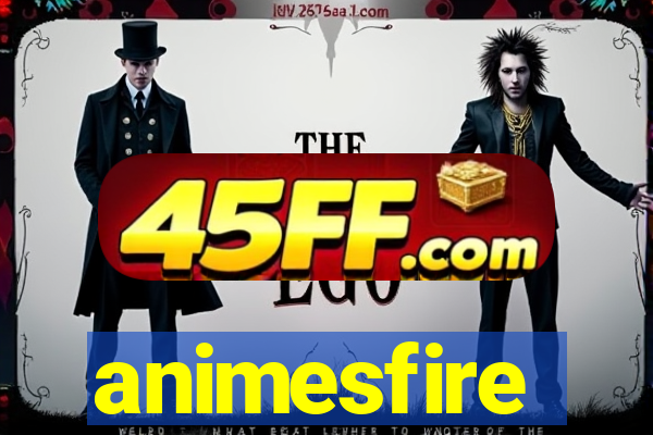 animesfire