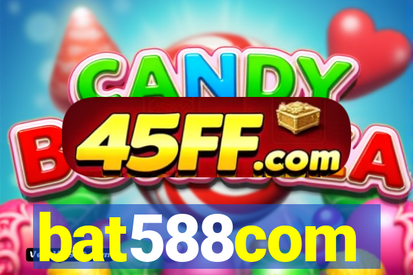bat588com