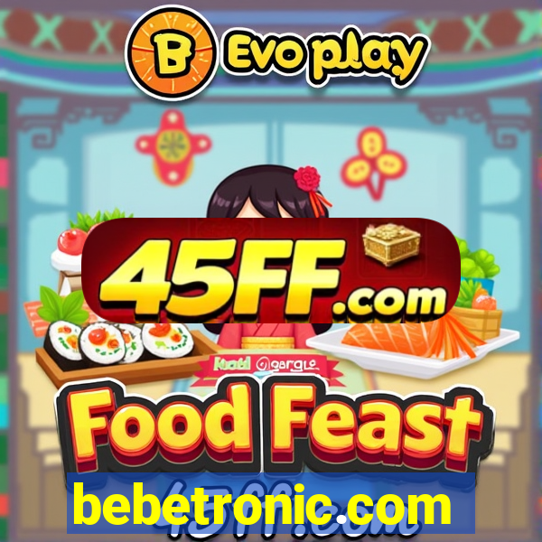 bebetronic.com