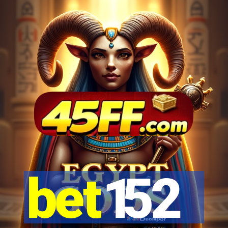 bet152
