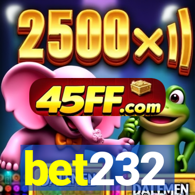 bet232