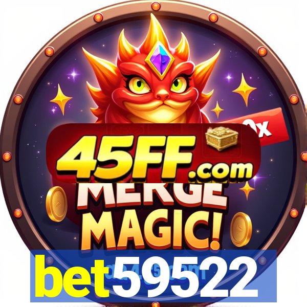 bet59522