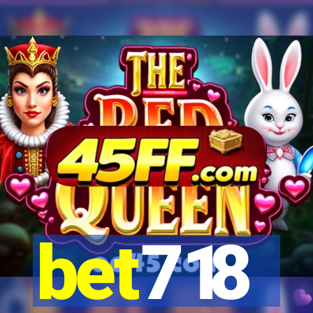 bet718