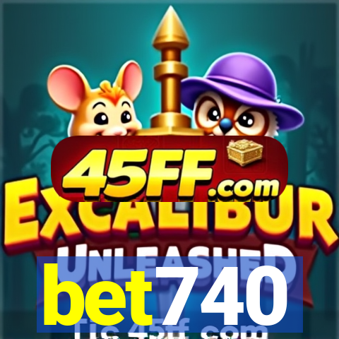 bet740