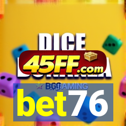 bet76