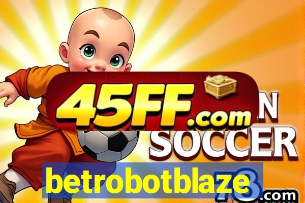 betrobotblaze