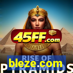 bleze.com