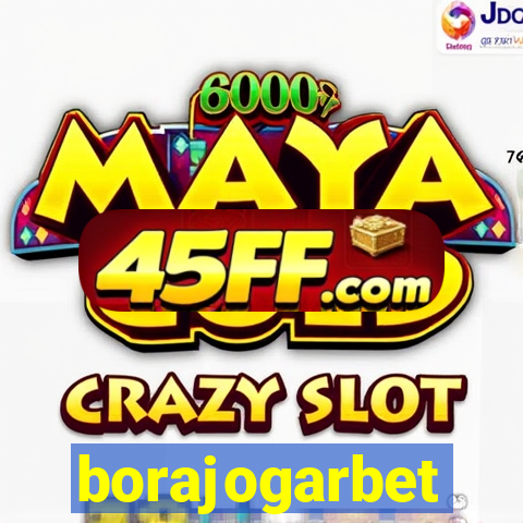 borajogarbet