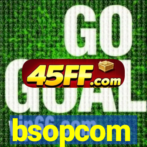 bsopcom