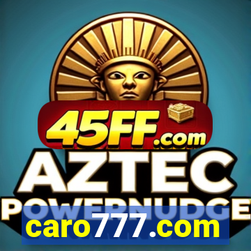 caro777.com