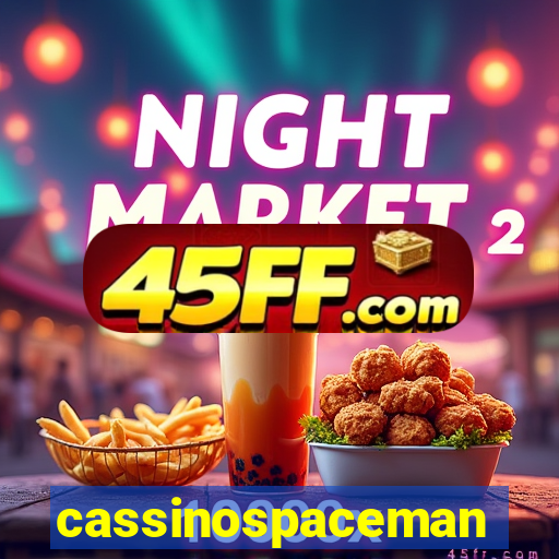 cassinospaceman