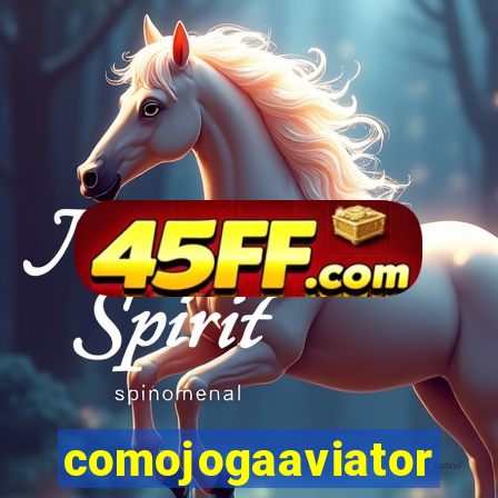 comojogaaviator