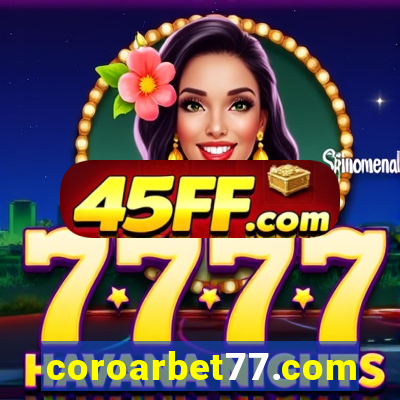 coroarbet77.com