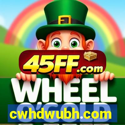 cwhdwubh.com