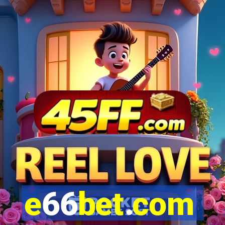 e66bet.com