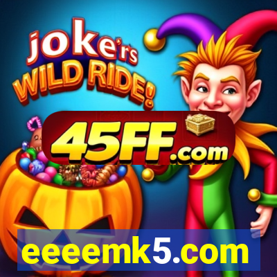 eeeemk5.com