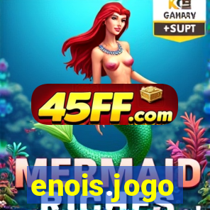 enois.jogo