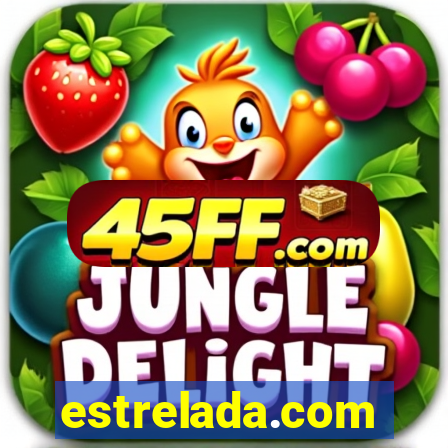estrelada.com