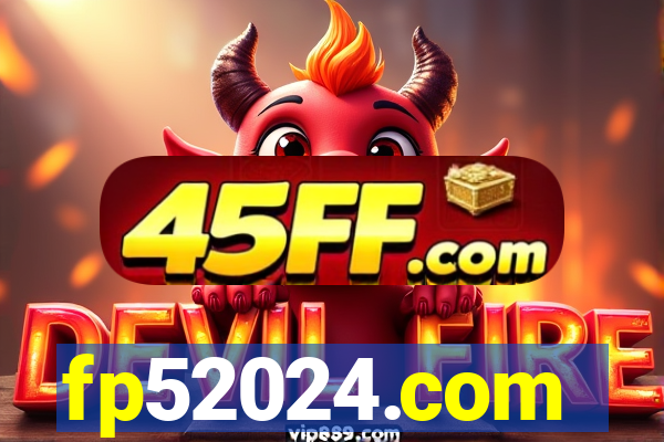 fp52024.com