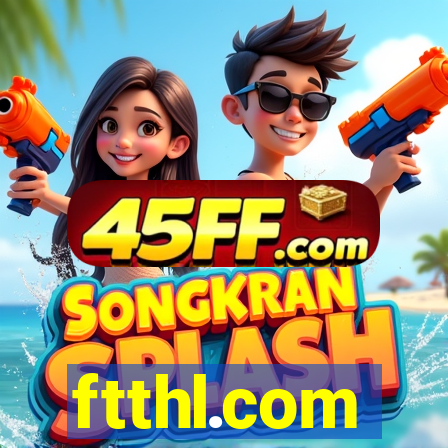 ftthl.com