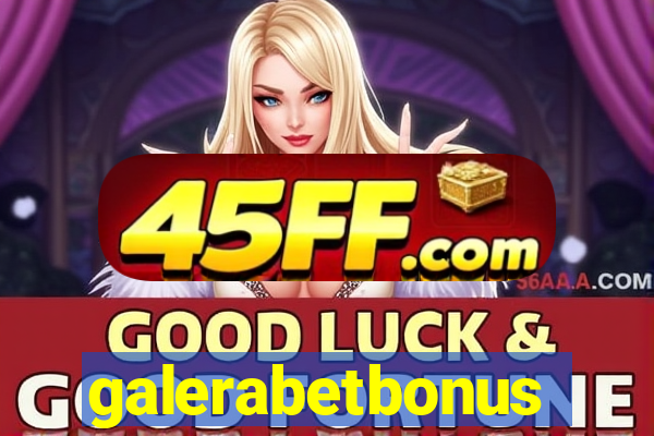 galerabetbonus